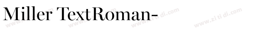 Miller TextRoman字体转换 Miller TextRoman字体转换